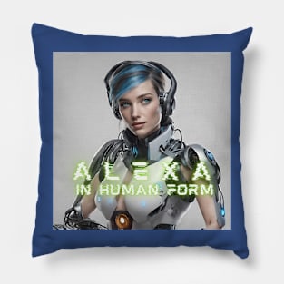 Alexa in Human Form Pillow