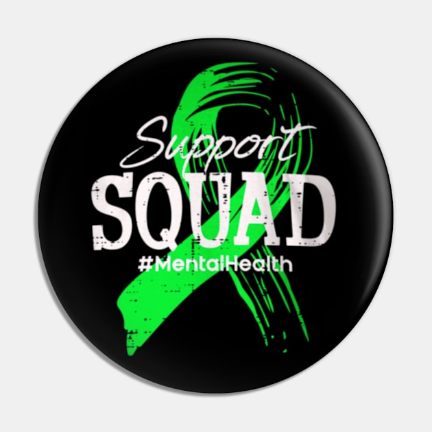 Support squad mental health Pin by Dreamsbabe