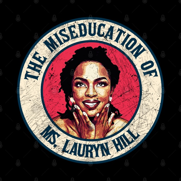 Retro Style Fan Art Design Ms. Lauryn Hill // The Miseducation of by rido public