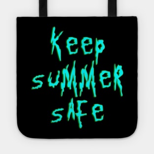 Keep Summer Safe Tote