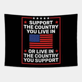 Support the Country You Live In or Live In Where You Support Tapestry