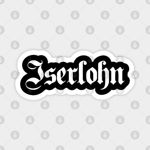 Iserlohn written with gothic font Magnet by Happy Citizen