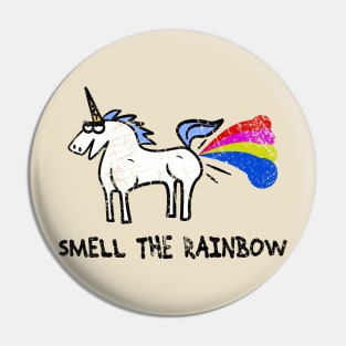 Smell The Rainbow Pin