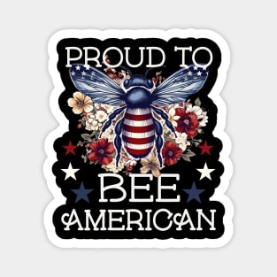 PROUD TO BEE AMERICAN FLORAL PATRIOTIC BEE VINTAGE STYLE Magnet