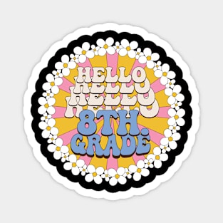 Retro Hello Eighth Grade Back To School 8th Grade Teacher Magnet