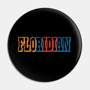 Floridian Pin