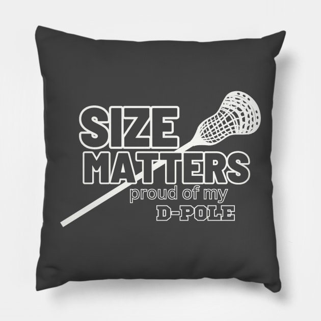 LAX Size Matters, Lacrosse D-Pole Length Pillow by ChristianFaithWear