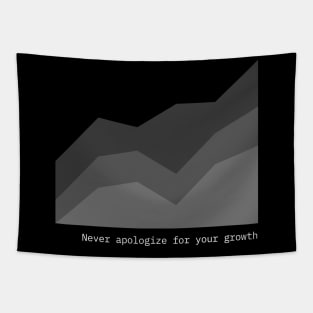 Never Apologize for Your Growth Tapestry