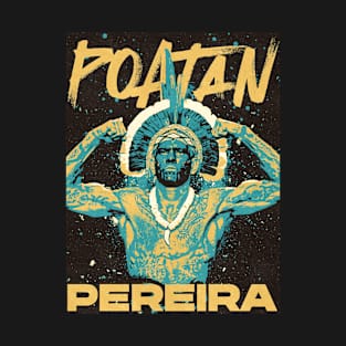 Alex Poatan Pereira UFC Merch T-Shirt