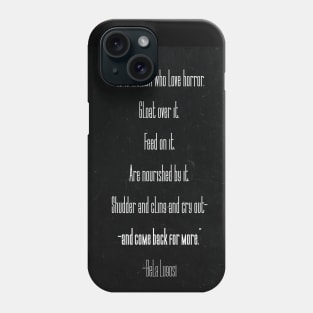 Bela Lugosi Quote- Women of Horror | Long Scroll Version Phone Case