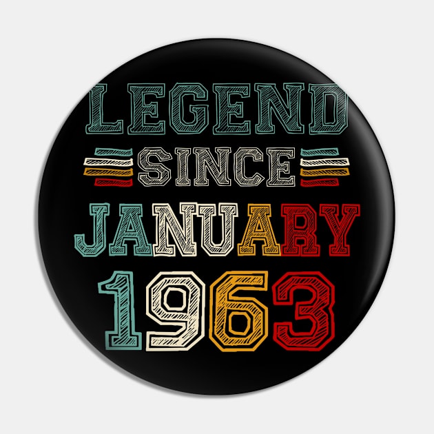 60 Years Old Legend Since January 1963 60th Birthday Pin by SuperMama1650