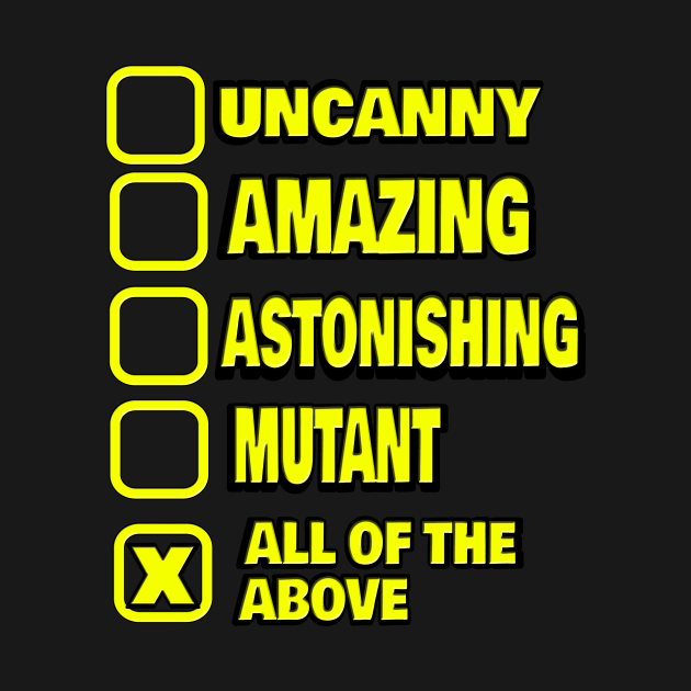 Uncanny superhero shirt for men and mutant fans by kmpfanworks