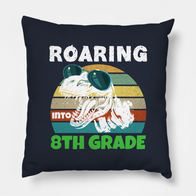 Roaring into 8th grade Funny Animal lover Back to school Gift idea Pillow by kaza191