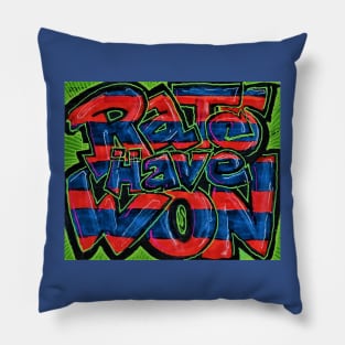 RATS HAVE WON Slap Pillow