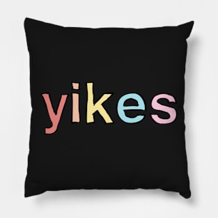 'Yikes' Word Pastel Rainbow Colored Design Pillow