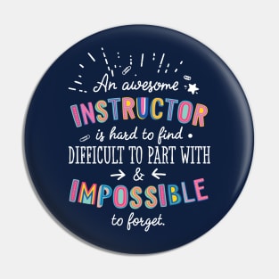 An awesome Instructor Gift Idea - Impossible to Forget Quote Pin