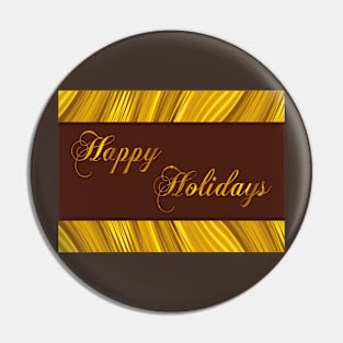 Happy Holidays-Elegant Pin