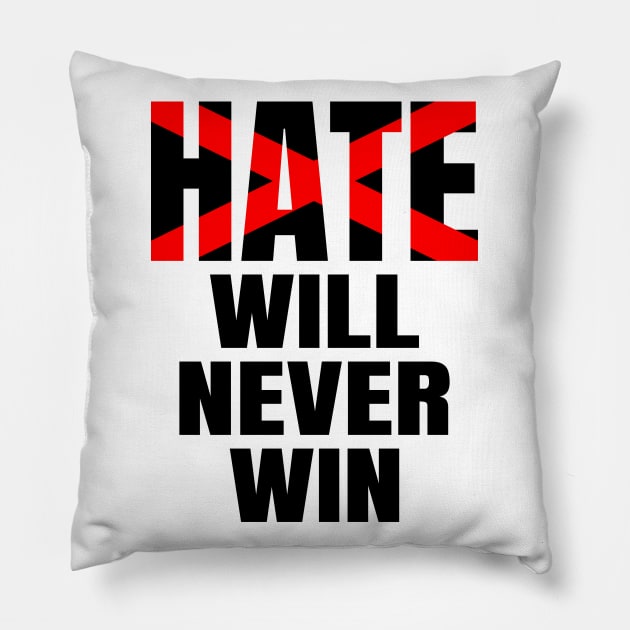 Hate will never win, black lives matter, stop the hate Pillow by Lekrock Shop