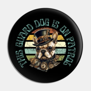 This Guard Dog is on Patrol Bulldog Sheriff Pin