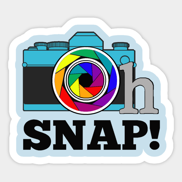 Oh Snap Camera Sticker Teepublic