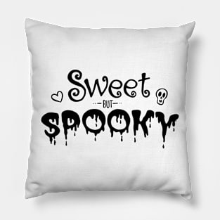 Sweet but Spooky - Black Pillow