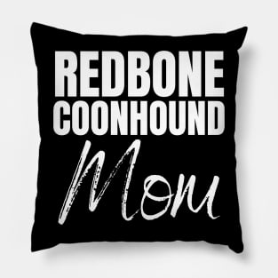 Redbone Coonhounds Mama Pillow