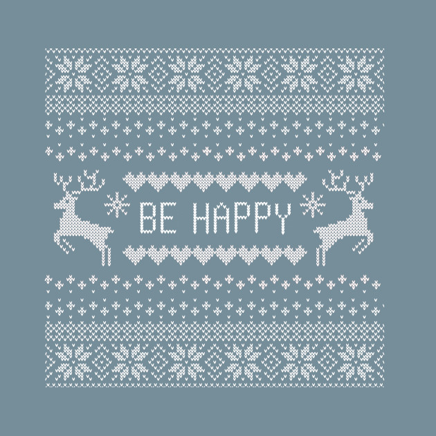 Disover Be Happy Ugly Christmas Sweater - World Of Walt - T-Shirt