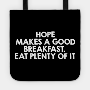 Breakfast Quotes Totes Teepublic