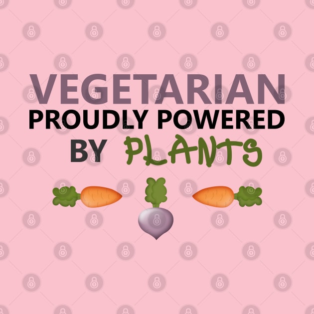 Vegetarian Proudly Powered By Plants by PeppermintClover