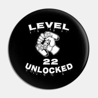 Level 22 Unlocked - Funny Mens 22nd Birthday Gamer Pin