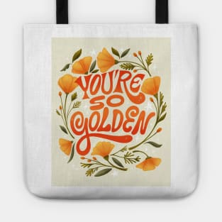 YOUR SO GOLDEN Tote