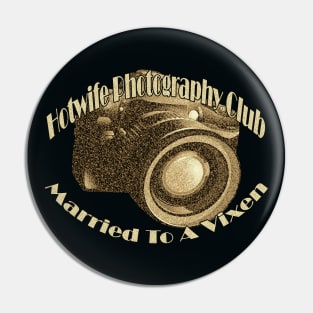 Hotwife Photography Club Pin