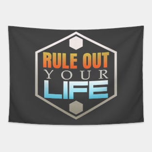 Rule Out your Life Tapestry