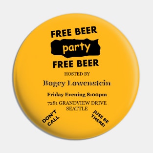 Bogey Lowenstein's Party Invitation Pin