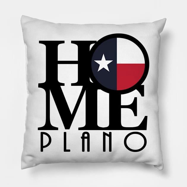 HOME Plano Texas Pillow by HometownTexas