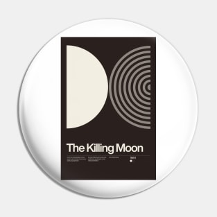 The Killing Moon Inspired Lyrics Design Pin