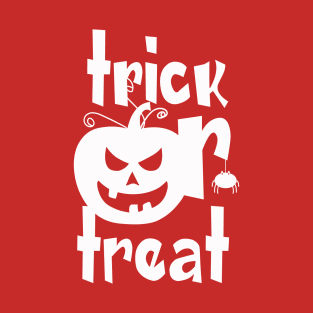 trick or treat halloween T-Shirt