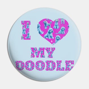 I Love My Doodle Puppy Dog Pin