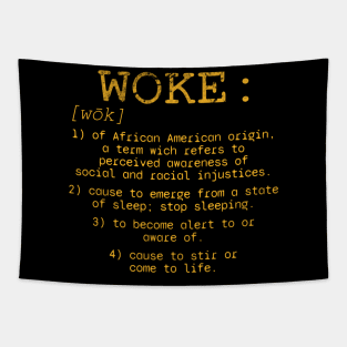 Woke definition meaning dictionary style Tapestry