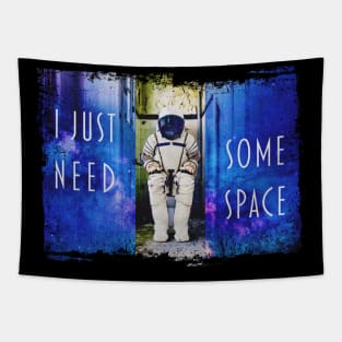 I Just Need Some Space Tapestry