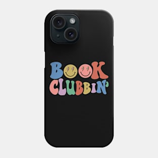 Book Clubin' Librarian Literature Lover Book Nerd Bookworm Phone Case