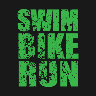 Swim Bike Run a great Triathlon design T-Shirt