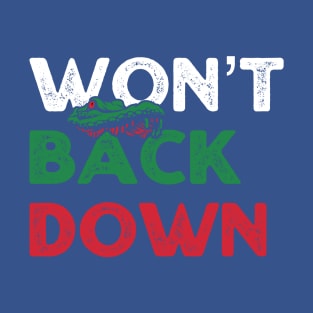 Florida Wont Back Down T-Shirt