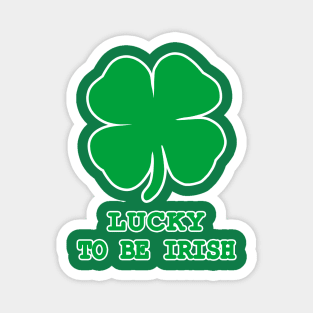 Lucky to be Irish Gift Shamrock St. Patrick's Day Magnet