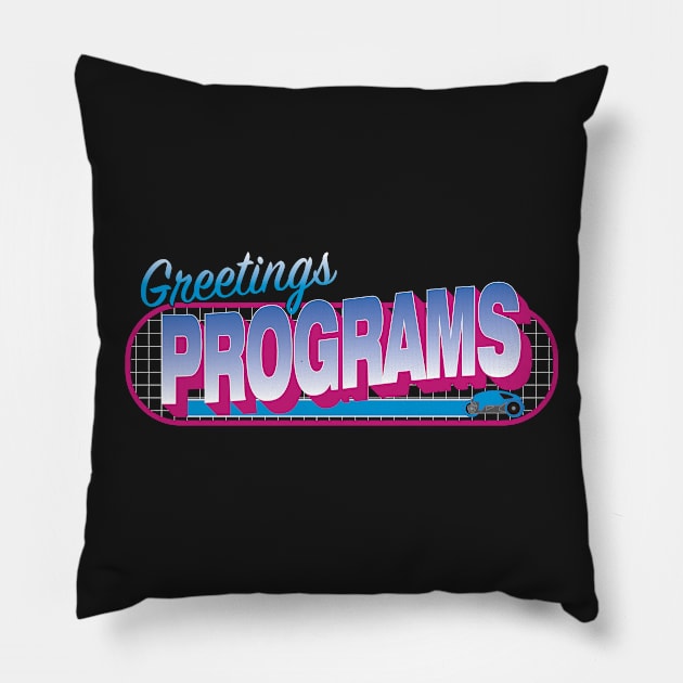 Greetings Programs Pillow by VOLPEdesign