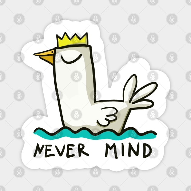 Never mind - relaxed duck Magnet by ThomaeArt