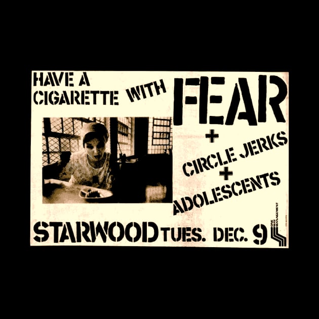 Have a cigarette with FEAR + Circle Jerks + Adolescents @ The Starwood 1980 by EvanRude