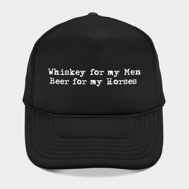 Whiskey for my Men, Beer for my HorsesToby Keith Toby Keith Hat