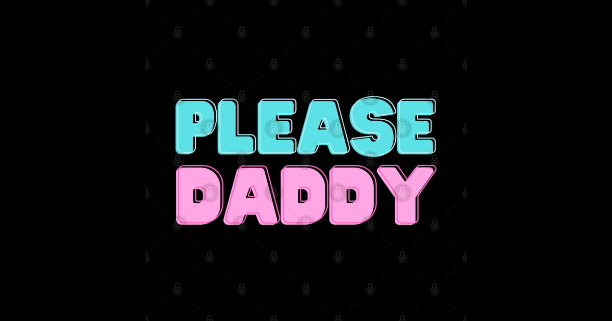 Please Daddy Ddlg Sticker Teepublic