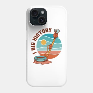 Funny I Dig History Metal Detector Retro Phone Case